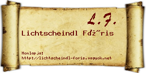 Lichtscheindl Fóris névjegykártya